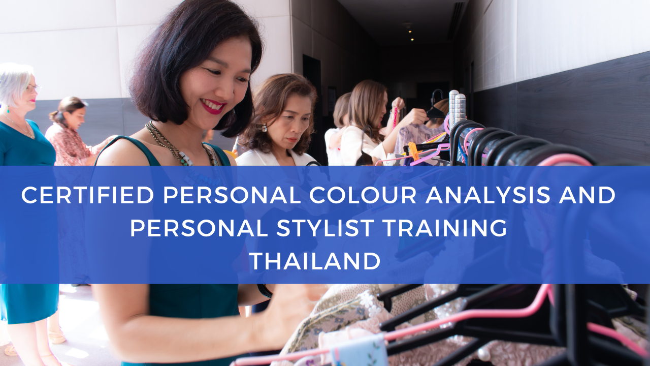 personal stylist and personal colour analysis training thailand
